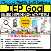 Reading Comprehension IEP Goal Skill Builder Non-Fiction SCIENCE TOOLS | Autism